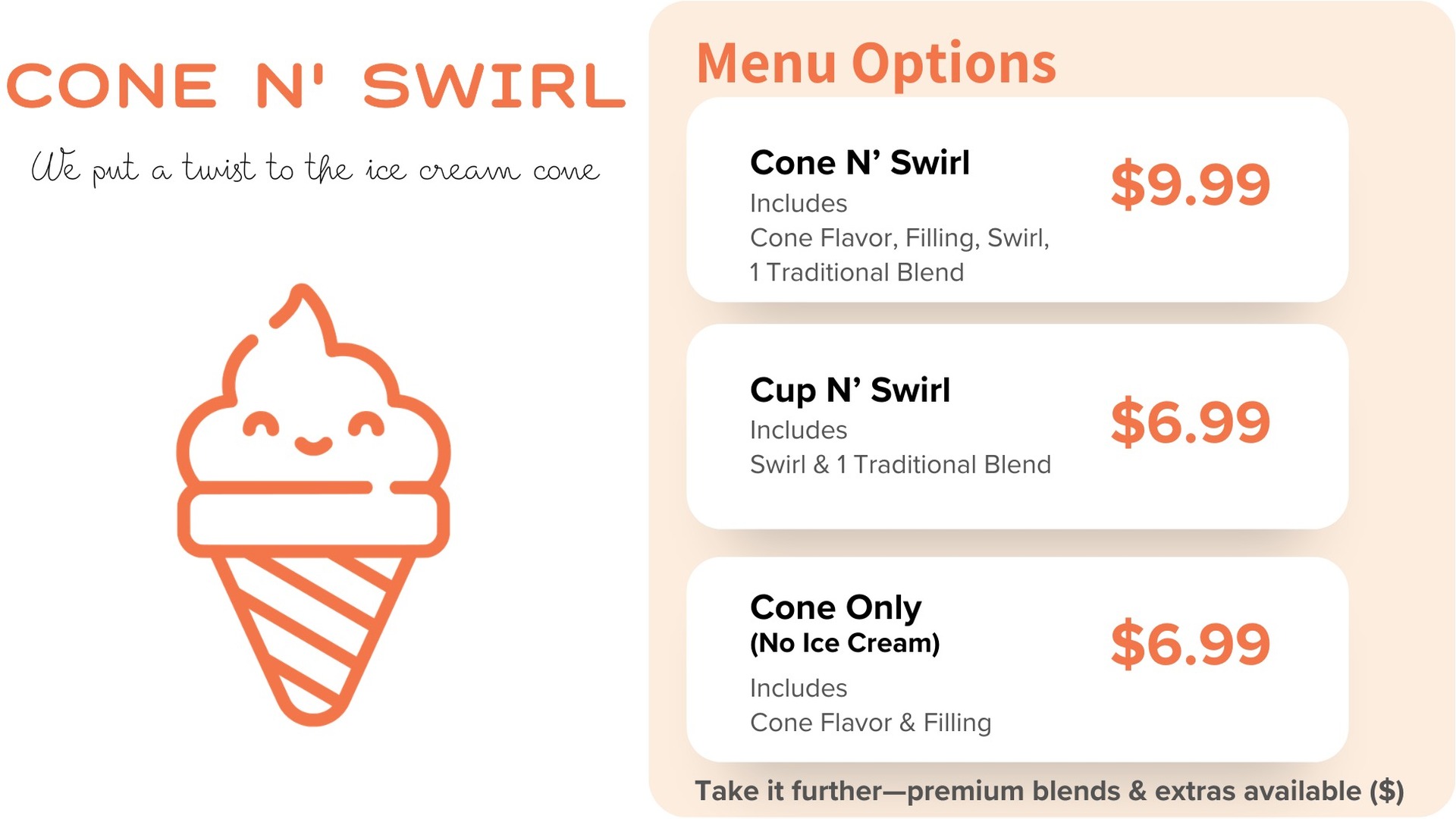 CONE N' SWIRL menu options: offerings, prices, and how to build your cone or cup.